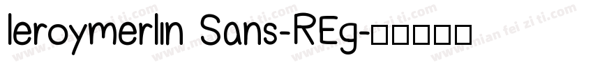 leroymerlin Sans-REg字体转换